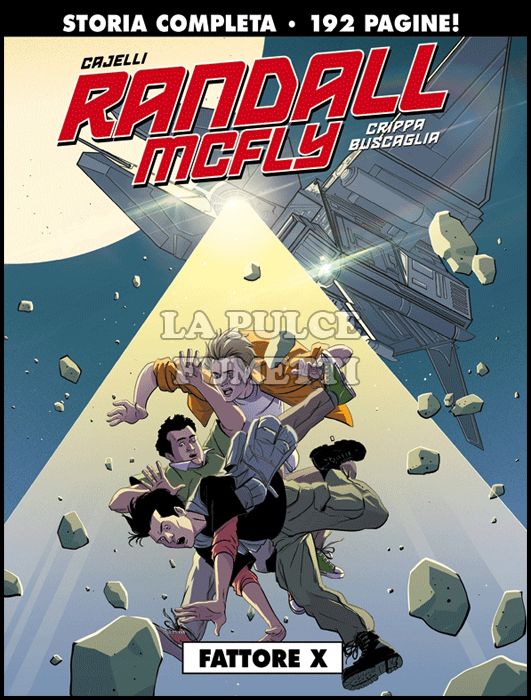 GLI ALBI DELLA COSMO # 7 - RANDALL MCFLY: FATTORE X